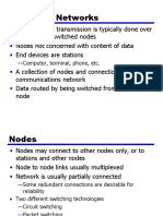 Switching Networks: Computer, Terminal, Phone, Etc