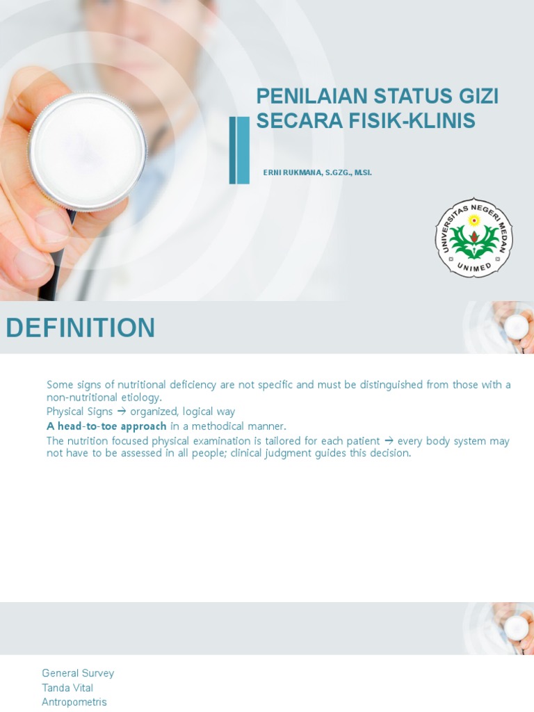 Penilaian Status Gizi Secara Fisik-Klinis: Erni Rukmana, S.GZG., M.Si ...
