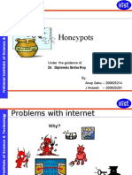 Honeypots: Under The Guidance Of, Dr. Diptendu Sinha Roy