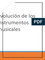 Evolución de Los Instrumentos Musicales