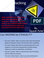 Ethical Hacking: By, Jayesh Patel