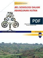 Variabel Sosiologi Dalam Pembangunan Hutan: Wahyu Tri Widayanti, S.Hut., M.P. Fakultas Kehutanan UGM