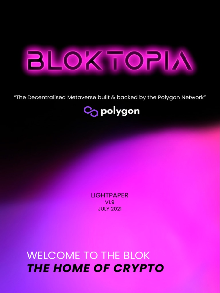 Bloktopia Lightpaper 1 1 | PDF | Cryptocurrency | Virtual World