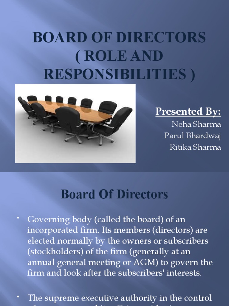 Board of Directors (Role and Responsibilities) Presented by PDF