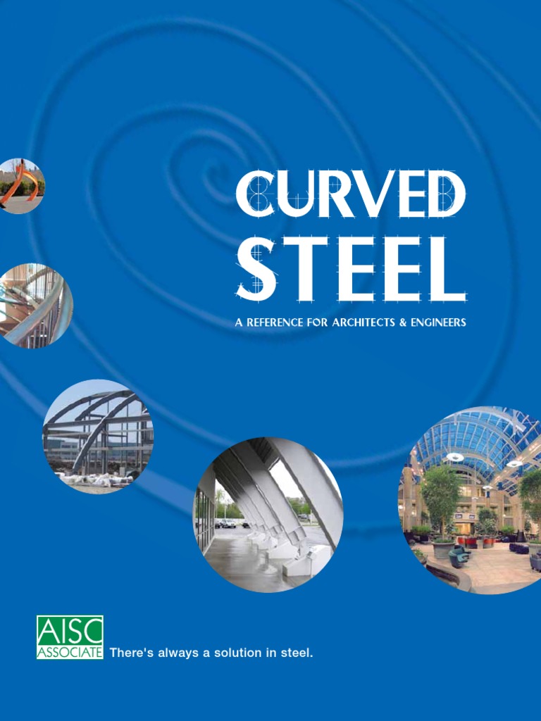 Curved Steel A Reference For Architects and Engineers | PDF | Rolling ...