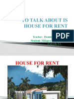 To Talk About Is House For Rent: Teacher: Dennis Odiaga. Student: Milagro Del Pilar Caicedo LL