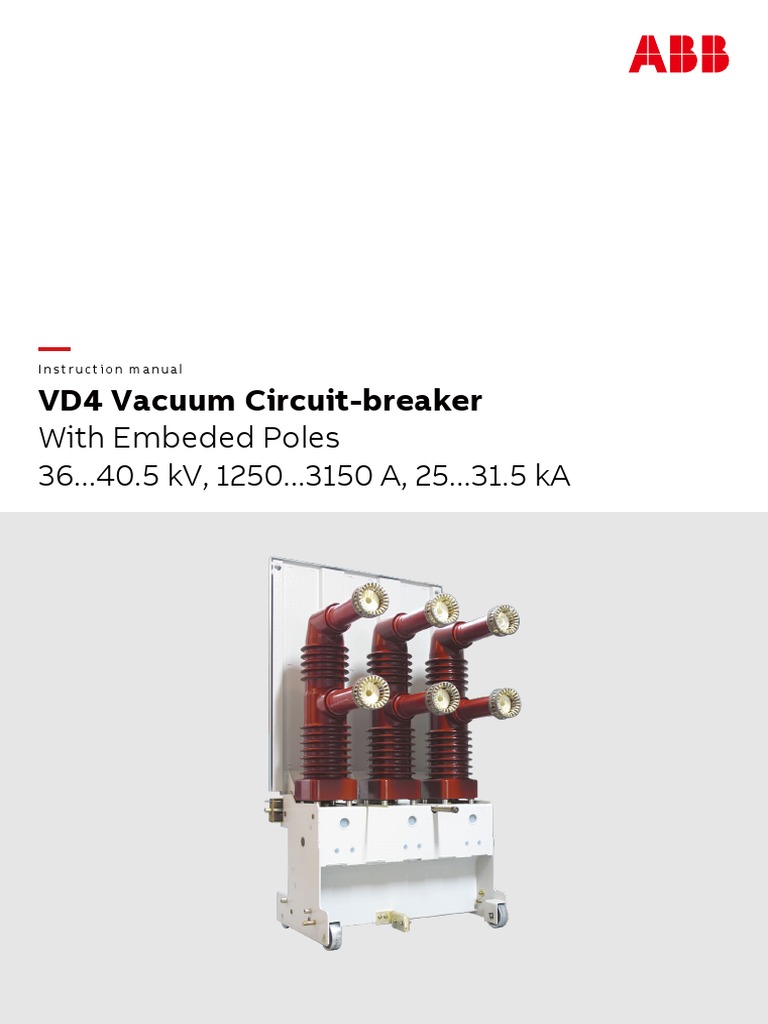 ABB VD4 Vacuum Circuit Breaker Manual | PDF | Switch | Rectifier