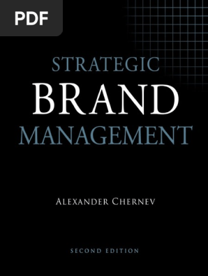 Alexander Chernev - Strategic Brand Management, 2nd Edition