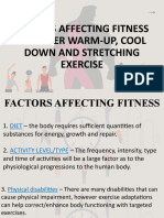 Factors Affecting Fitness & Proper Warm-Up, Cool Down and Stretching Exercise