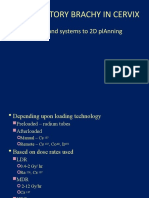 Intracavitory Brachy in Cervix: - The History and Systems To 2D Planning