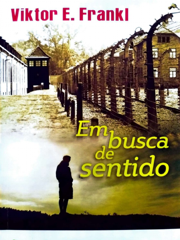 Viktor Frankl - em Busca de Sentido | PDF