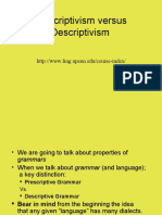 Prescriptive vs. Descrptive Grammar