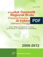 Produk Domestik Regional Bruto Provinsi-Provinsi Di Indonesia Menurut Penggunaan 2008-2012