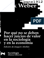 WEBER, MAX - Por Qué No Se Deben Hacer Juicios de Valor en La Sociología y en La Economía (OCR) (Por Ganz1912)