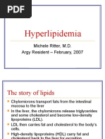 Hyperlipidemia: Michele Ritter, M.D. Argy Resident - February, 2007