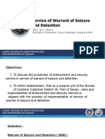 Service of Warrant of Seizure and Detention