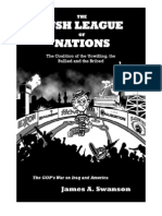 The Bush League of Nations by James A. Swanson