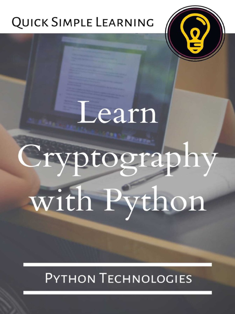 Learn Cryptography With Python - Python Technologies | PDF ...