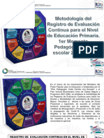 NIVEL DE EDUCACIÓN PRIMARIA, REGISTRO DE EVALUACIÓN CONTINUA, 1er MOMENTO PEDAGÓGICO PERIODO 2021-2022