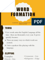 Word Formation: Clipping, Back Formation and Derivation