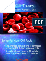 The Cell Theory: Presented By: John Michael A. Edip