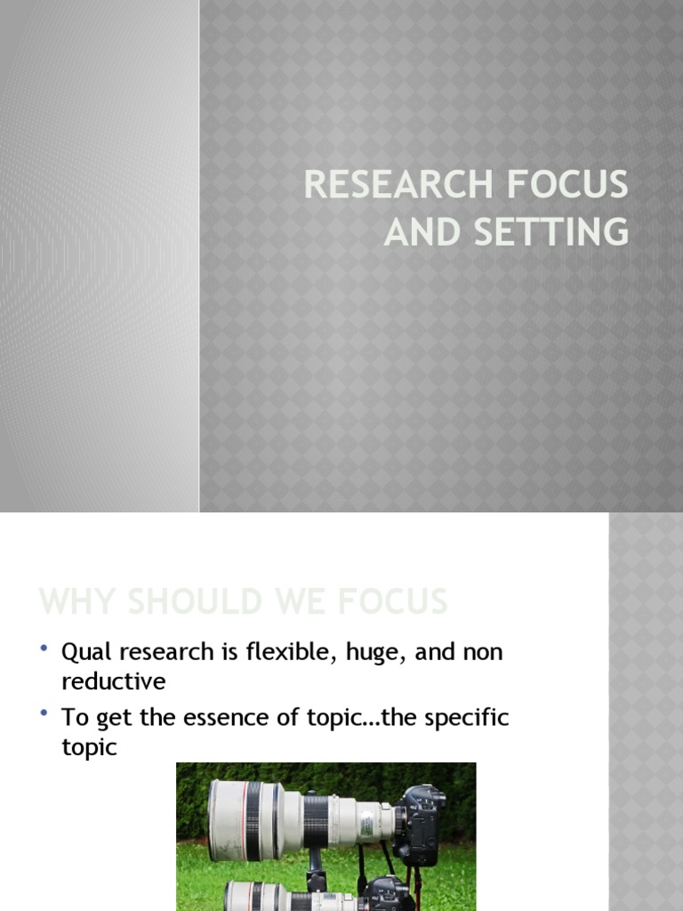 Research Focus and Setting | PDF | Career & Growth