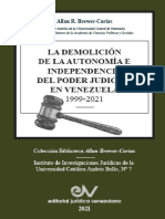 Allan Brewer Carias - Demolicion de La Autonomia e Independencia Del Poder Judicial en Venezuela 1999 2021