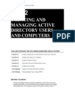 Creating and Managing Active Directory Users and Computers: This Lab Contains The Following Exercises and Activities