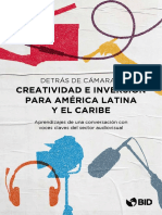 Detras de Camaras Creatividad e Inversion para America Latina y El Caribe Aprendizajes de Una Conversacion Con Voces Claves Del Sector Audiovisual