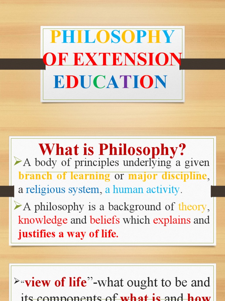 Philosophy of Extension Education Principles | PDF | Knowledge | Cognition