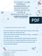 Bayi Baru Lahir Normal (Membersihkan Jalan Nafas Segera Setelah Lahir & Menghitung Nilai Apgar Bayi)