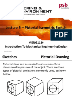 Lecture 5 - Pictorial Isometric Sketch