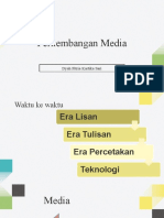 Perkembangan Media dari Era Lisan hingga Saat Ini