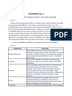 Assignment No. 4: 1. Why Is It Important For The Engineer Manager To Acquire Skills in Organizing?