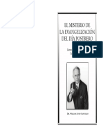El Misterio de La Evangelización Del Día Postrero: Lunes, 9 de Febrero de 1998 Cayey, Puerto Rico