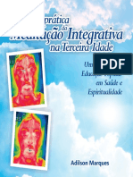 A Pratica Da Meditacao Integrativa Na Te