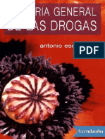 Historia General de Las Drogas - Antonio Escohotado