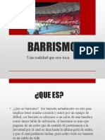 BARRISMO