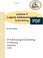 Logical Addressing And: Subnetting