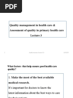 Quality Management in Health Care & Assessment of Quality in Primary Health Care