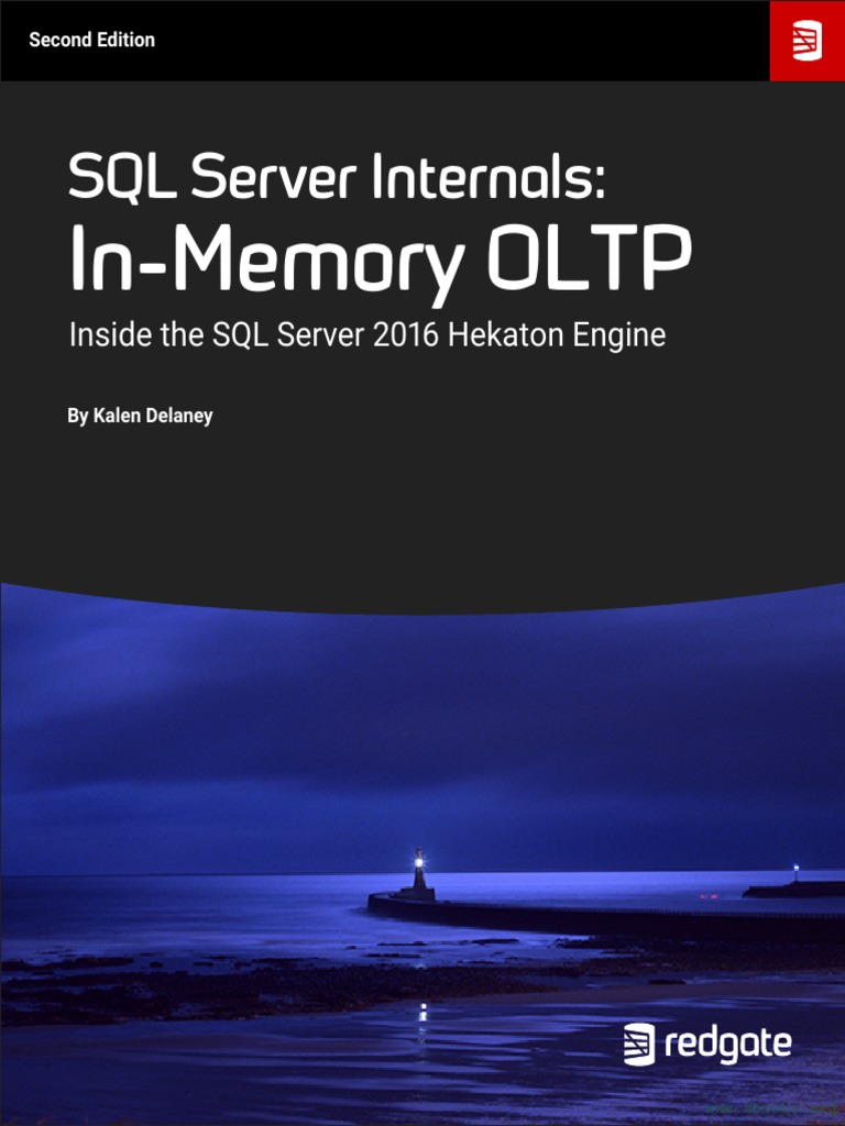 Redgate SQL Server Internals in Memory Oltp 2nd Edition | PDF ...