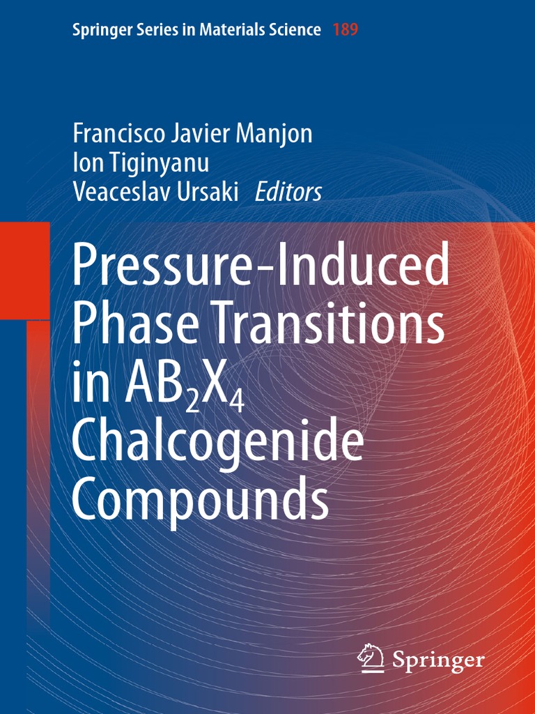 T.V Pressure-Induced Phase Transitions in AB2X4 Chalcogeni | PDF