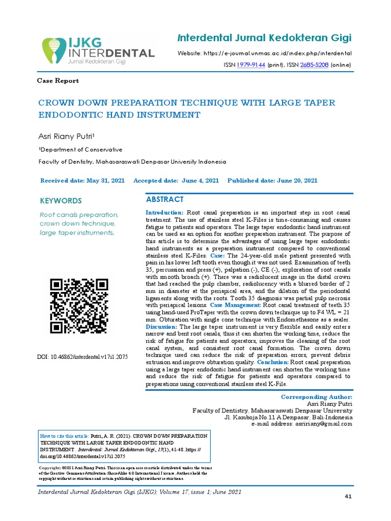 Crown Down Preparation Technique With Large Taper Endodontic Hand