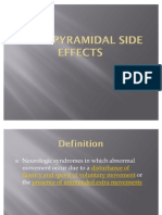 Extra Pyramidal Side Effects