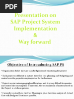 Presentation On SAP Project System Implementation & Way Forward