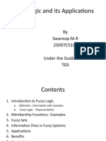 Fuzzy Logic and Its Applications: by Swaroop.M.R 2SD07CS106 Under The Guidance of TGS