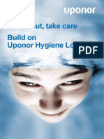 Watch Out, Take Care Build On Uponor Hygiene Logic
