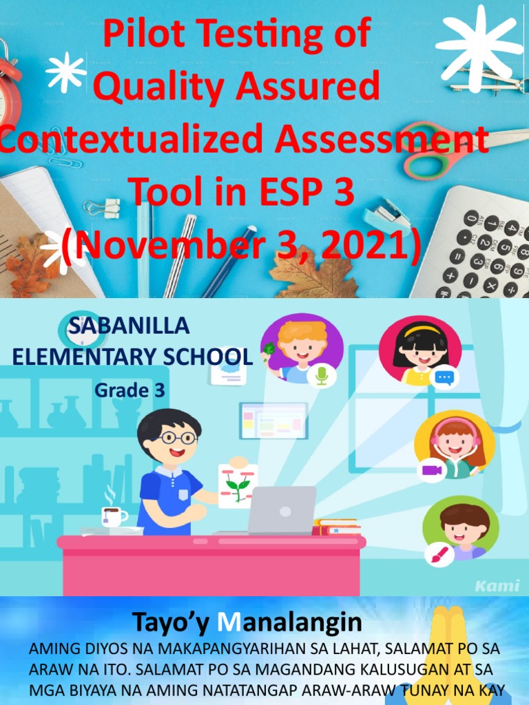 Pilot Testing of Quality Assured Contextualized Assessment Tool in ESP ...