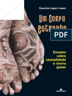LOURO, Guacira Lopes.um Corpo Estranho- Ensaio Sobre Sexualidade e Teoria Queer(2004)