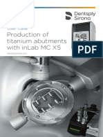 User Case Titanium Abutments With Inlab MC X5